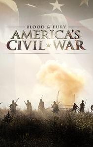 Blood and Fury: America's Civil War