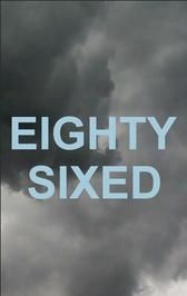 Eighty-Sixed