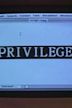 Privilege