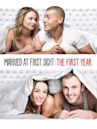 Married at First Sight: The First Year