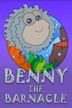 Benny the Barnacle