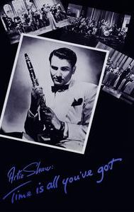 Artie Shaw: Time Is All You've Got