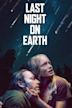 Last Night on Earth | Drama, Sci-Fi, Thriller