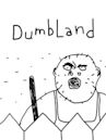 DumbLand