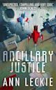 Ancillary Justice (Imperial Radch, #1)