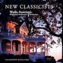 New Classicists: Wadia Associates: Distinguished Residential & Interior Design (New Classicists)