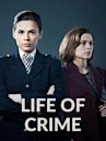 Life of Crime