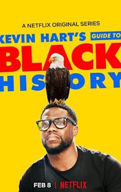 Kevin Hart's Guide to Black History