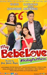 My Bebe Love: #KiligPaMore