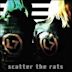 Scatter the Rats