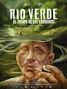 Rio Verde: El tiempo de los Yakurunas