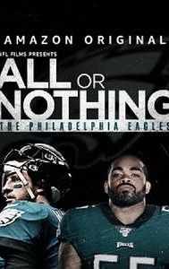 All or Nothing: Philadelphia Eagles