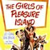 The Girls of Pleasure Island