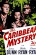 The Caribbean Mystery