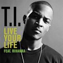 Live Your Life (T.I. song)