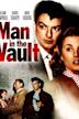 Man in the vault (El hombre de la cámara acorazada)