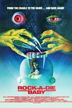 ‎Rock-A-Die-Baby (1989) directed by Bob Cook • Reviews, film + cast ...