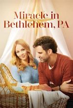 Miracle in Bethlehem, PA. (TV Movie 2023) - IMDb