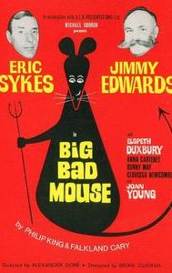 Big Bad Mouse