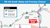Road Closure: Portion of SR-125 south to be closed this weekend; detour in place