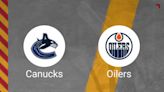 How to Pick the Oilers vs. Canucks NHL Playoffs Second Round Game 5 with Odds, Spread, Betting Line and Stats – May 16