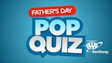 Fathers Day Pop Quiz Trivia Official Contest Rules