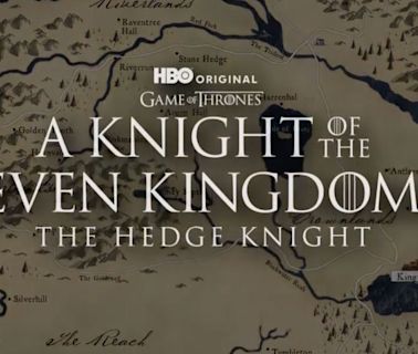 ‘A Knight Of The Seven Kingdoms: The Hedge Knight’: Everything We Know About The ‘Game Of Thrones’ Prequel...