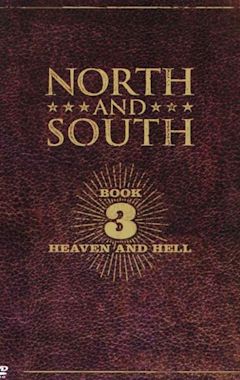 North & South: Book 3, Heaven & Hell