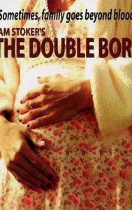 The Double Born