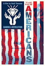 The New Americans: Gaming a Revolution (2023)