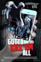 Gotta Kill 'Em All | Horror