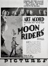 The Moon Riders (serial)