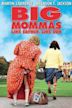 Big Mommas: Like Father, Like Son