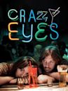 Crazy Eyes (film)