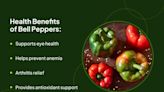 Health Benefits of Bell Peppers