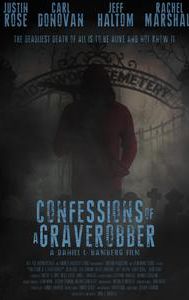 Confessions of a Graverobber