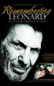 Remembering Leonard: His Life, Legacy and Battle with COPD