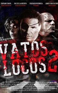 Vatos Locos 2