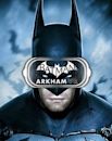 Batman: Arkham VR