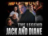 The Legend of Jack and Diane