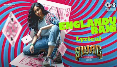 Sag | Song - Englandu Rani (Lyrical)