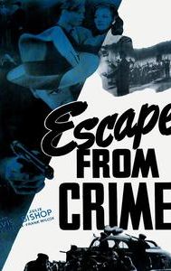 Escape From Crime