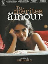 Tu mérites un amour