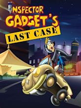 Inspector Gadget's Last Case: Claw's Revenge (TV Movie 2002) - IMDb