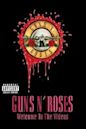 Guns N' Roses: Welcome to the Videos