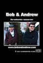 Bob & Andrew