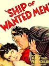 Ship of Wanted Men