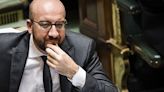 Top jobs puzzle not easily solved, warns Charles Michel