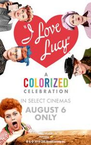 I Love Lucy: A Colorized Celebration