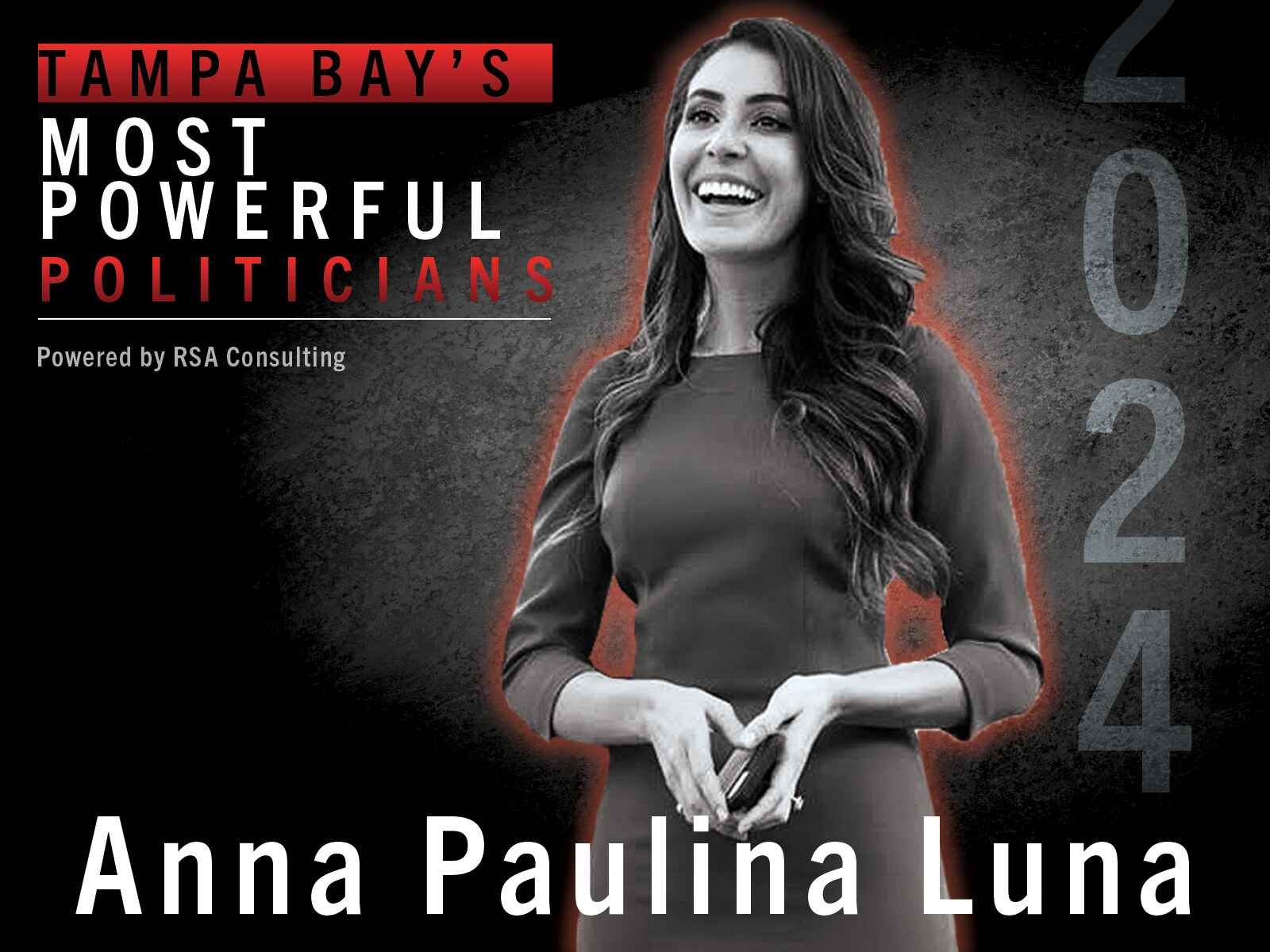 No. 24 on the list of Tampa Bay’s Most Powerful Politicians: Anna Paulina Luna